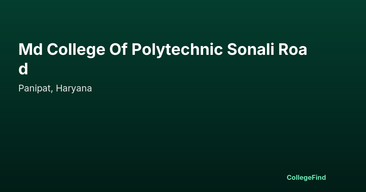 md college of polytechnic sonali road