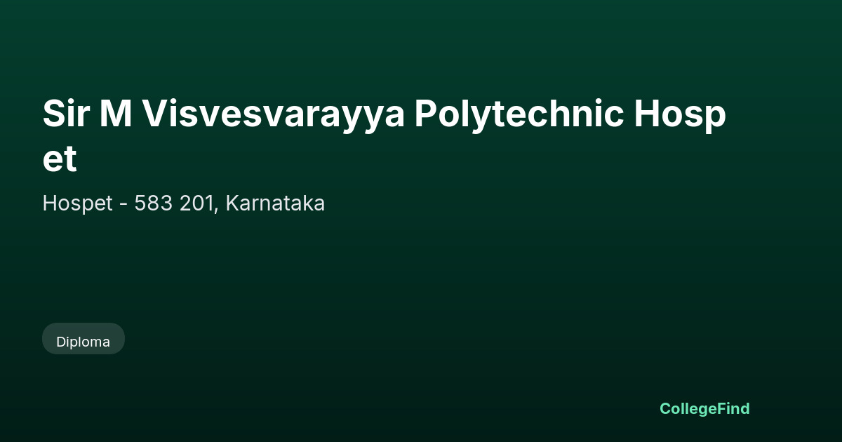 sir m visvesvarayya polytechnic hospet