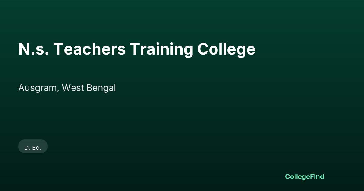 n.s. teachers training college