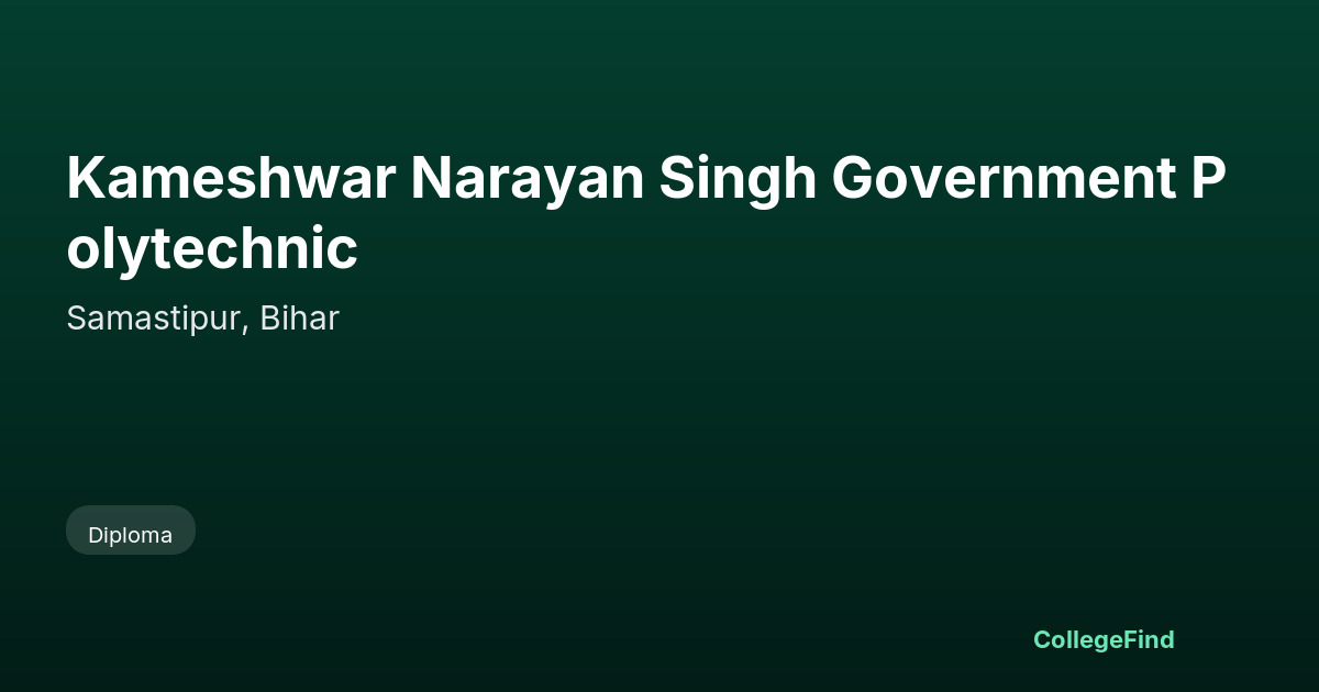 kameshwar narayan singh government polytechnic