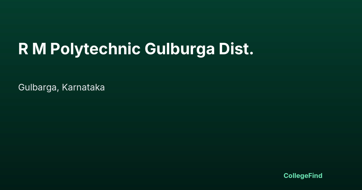 r m polytechnic gulburga dist.
