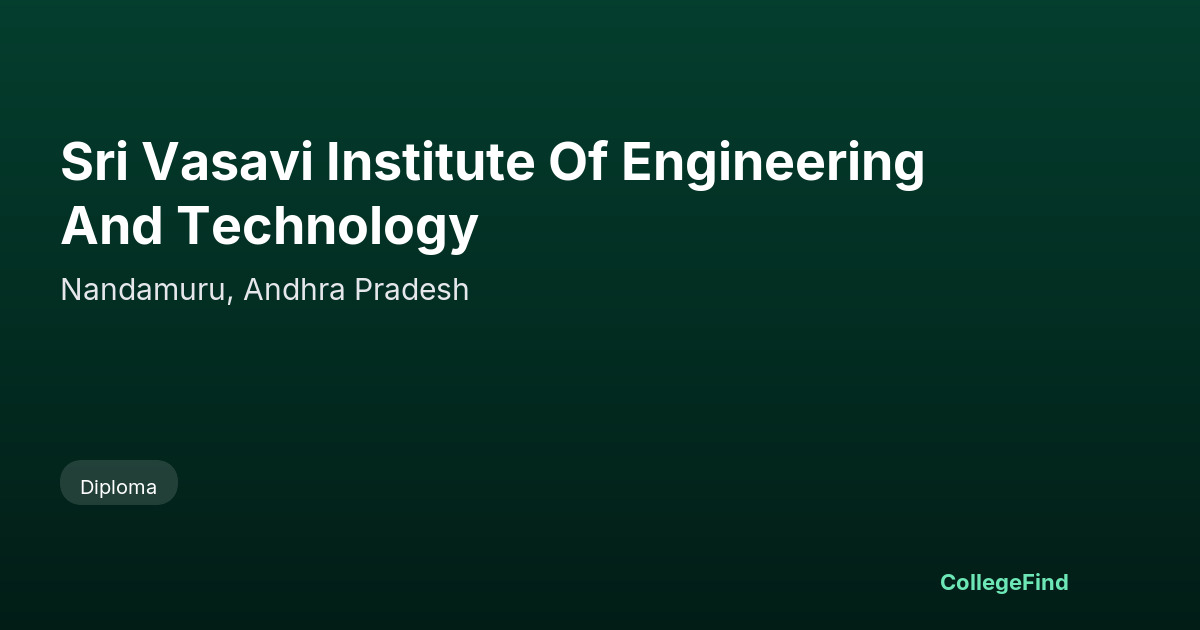 sri vasavi institute of engineering and technology