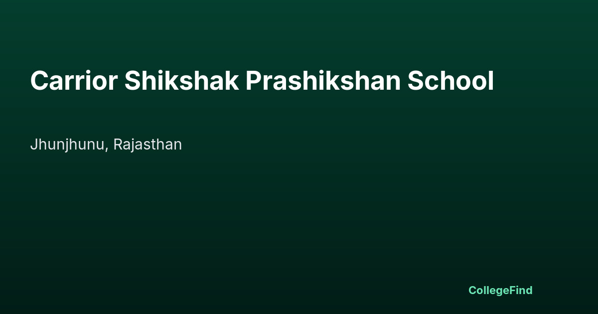carrior shikshak prashikshan school