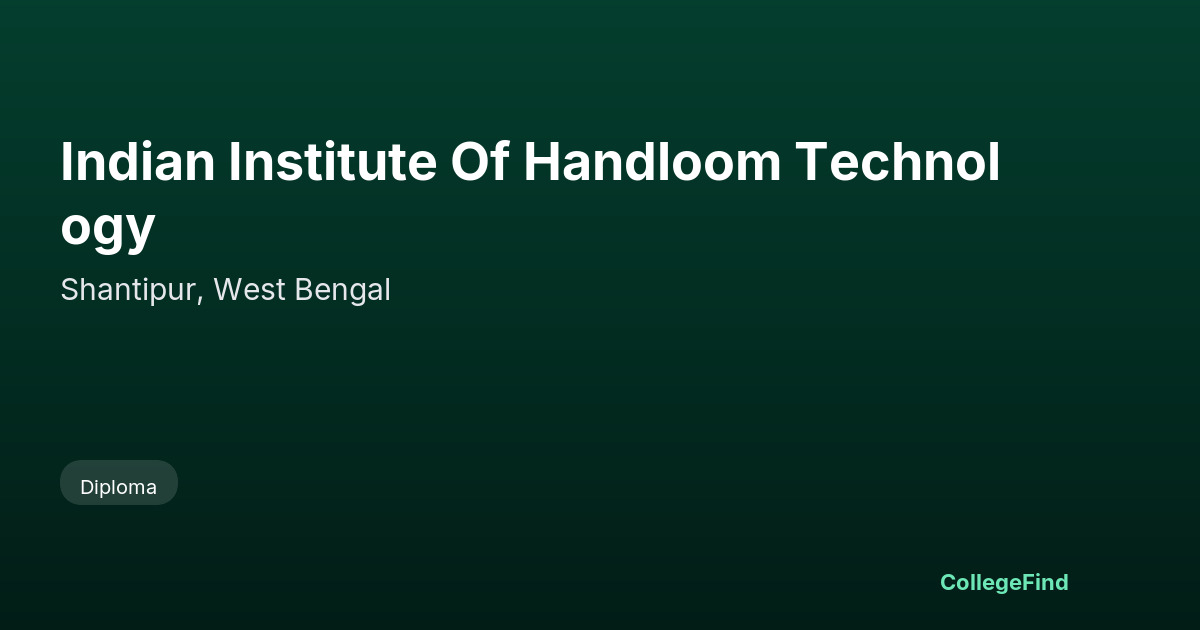 indian institute of handloom technology