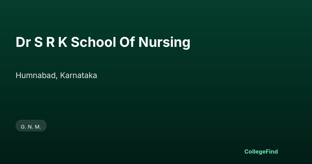 dr s r k school of nursing