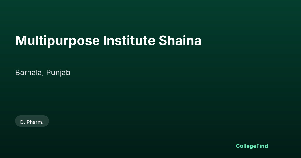 multipurpose institute shaina