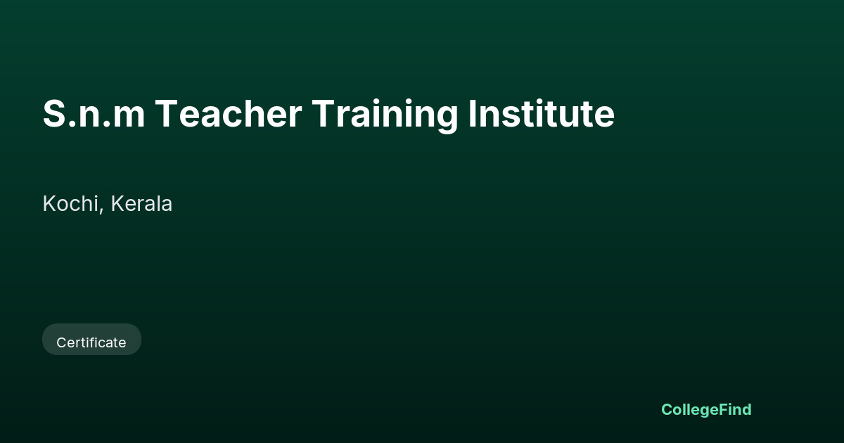 s.n.m teacher training institute