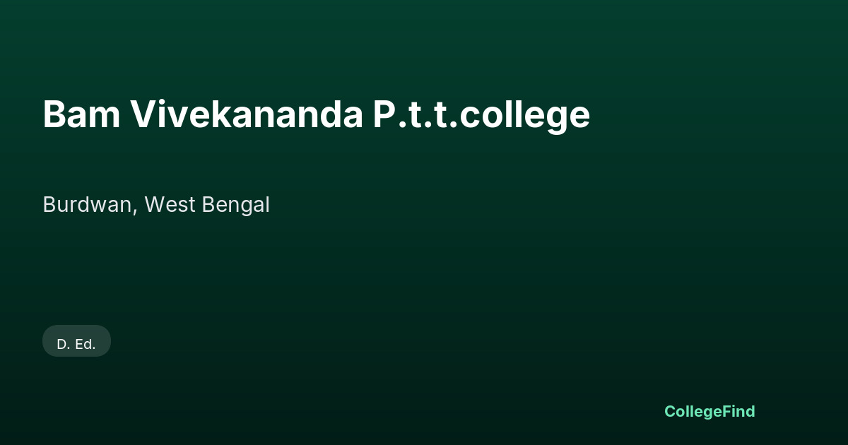 bam vivekananda p.t.t.college