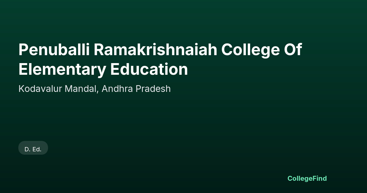 penuballi ramakrishnaiah college of elementary education