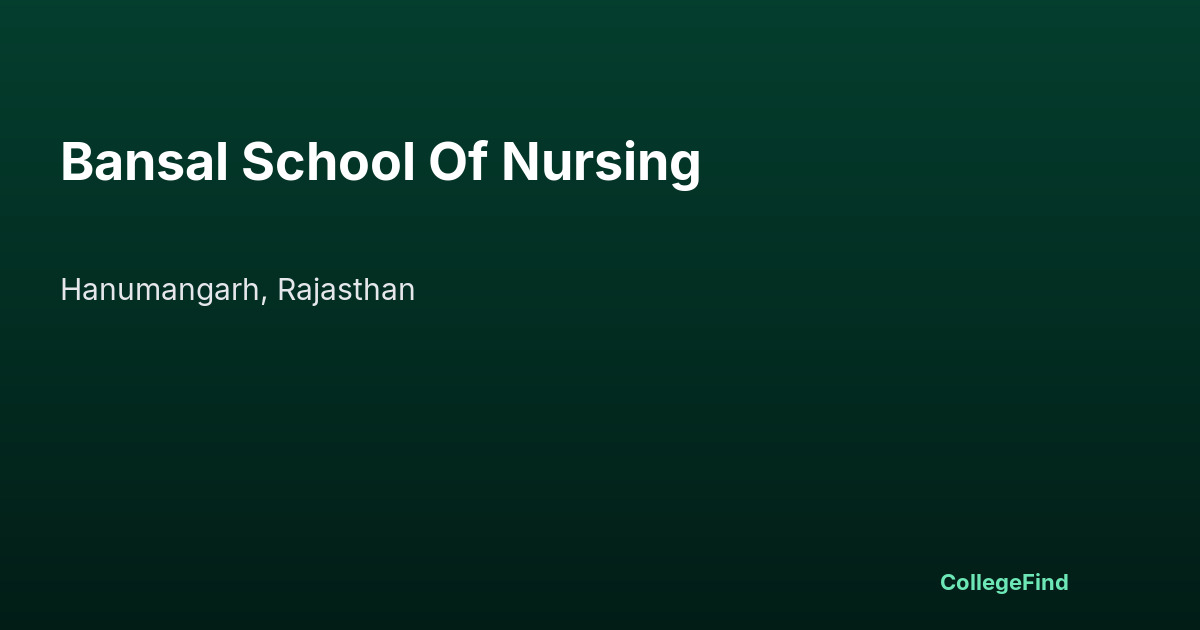 bansal school of nursing