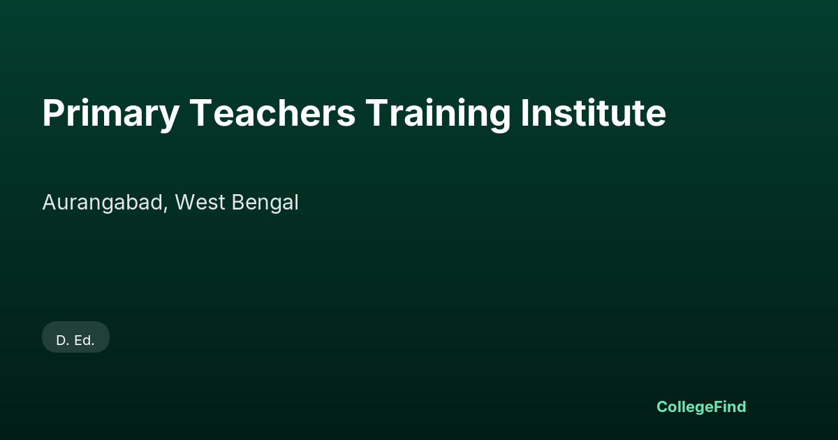 primary teachers training institute