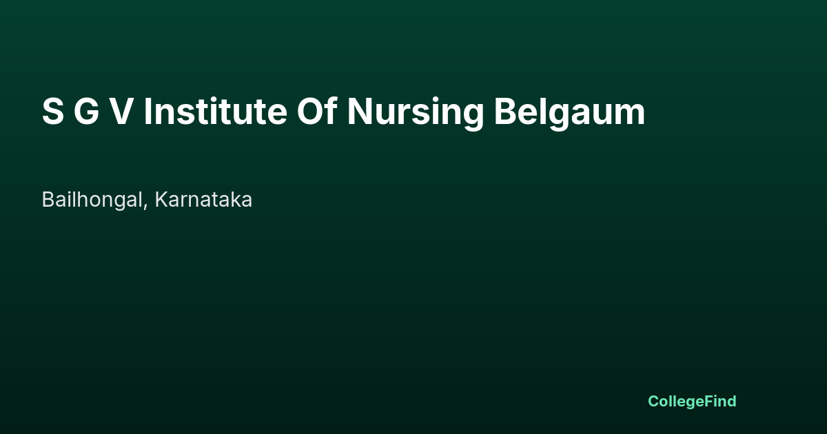 s g v institute of nursing belgaum