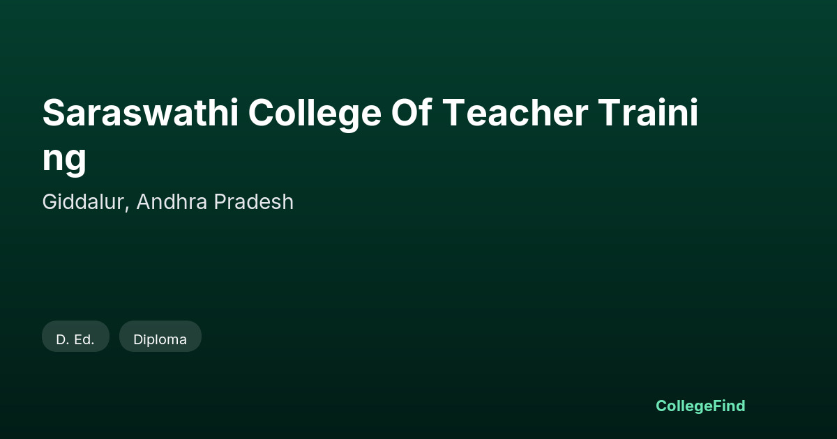 saraswathi college of teacher training