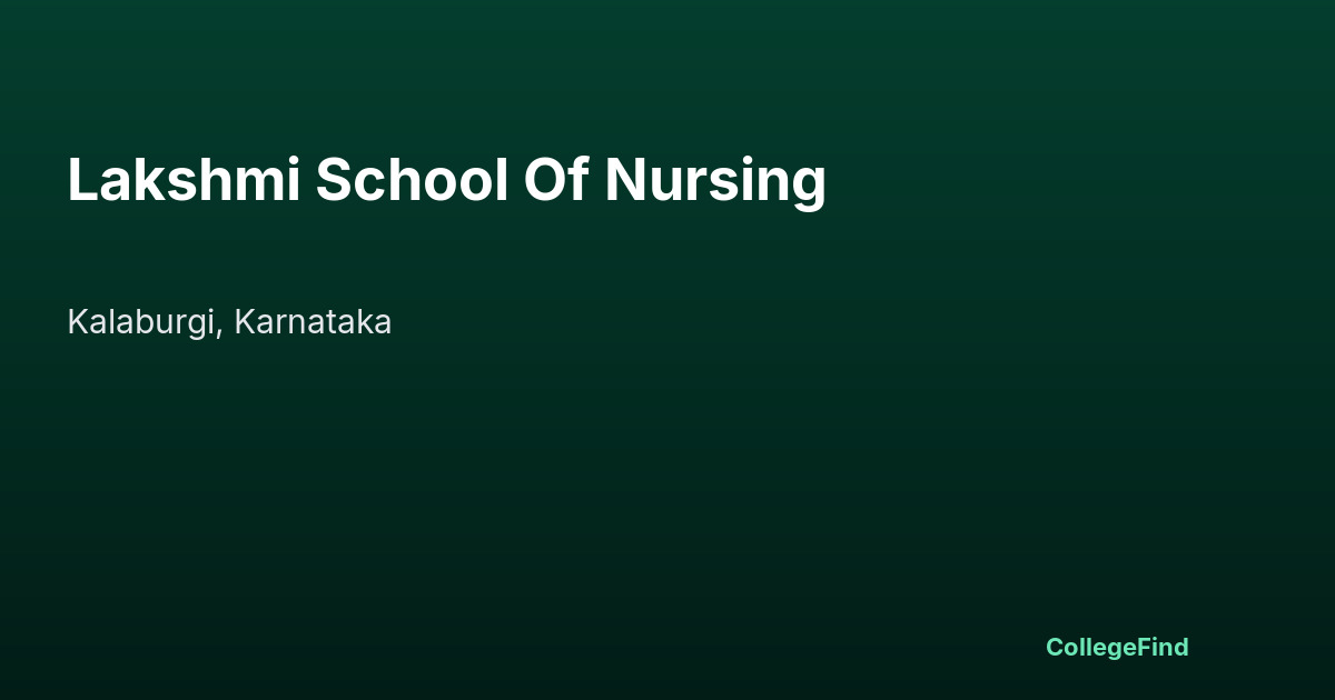 lakshmi school of nursing