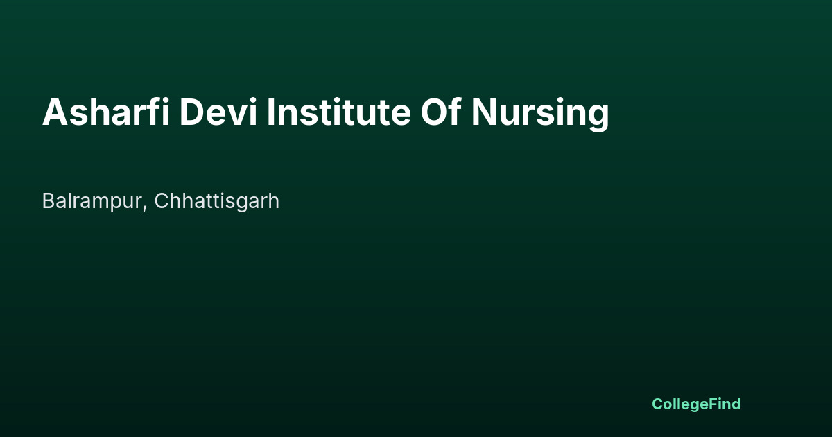 asharfi devi institute of nursing
