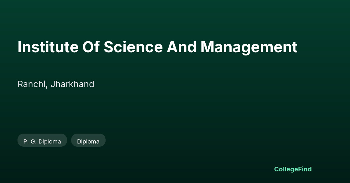 institute of science and management