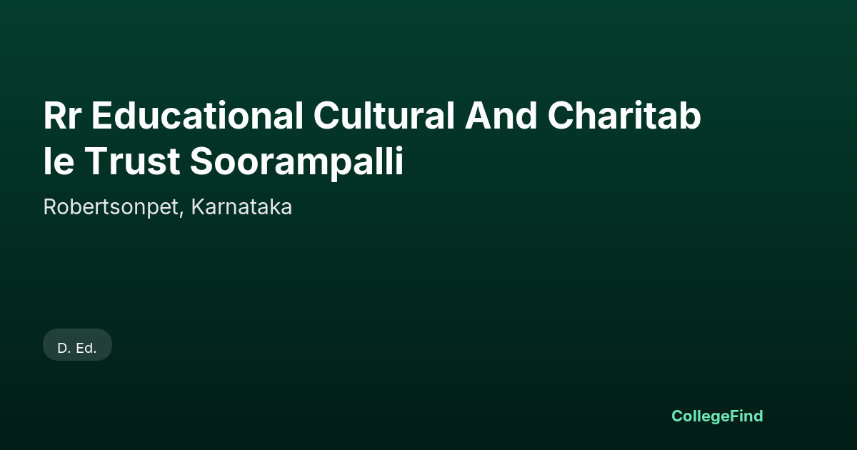 rr educational cultural and charitable trust soorampalli