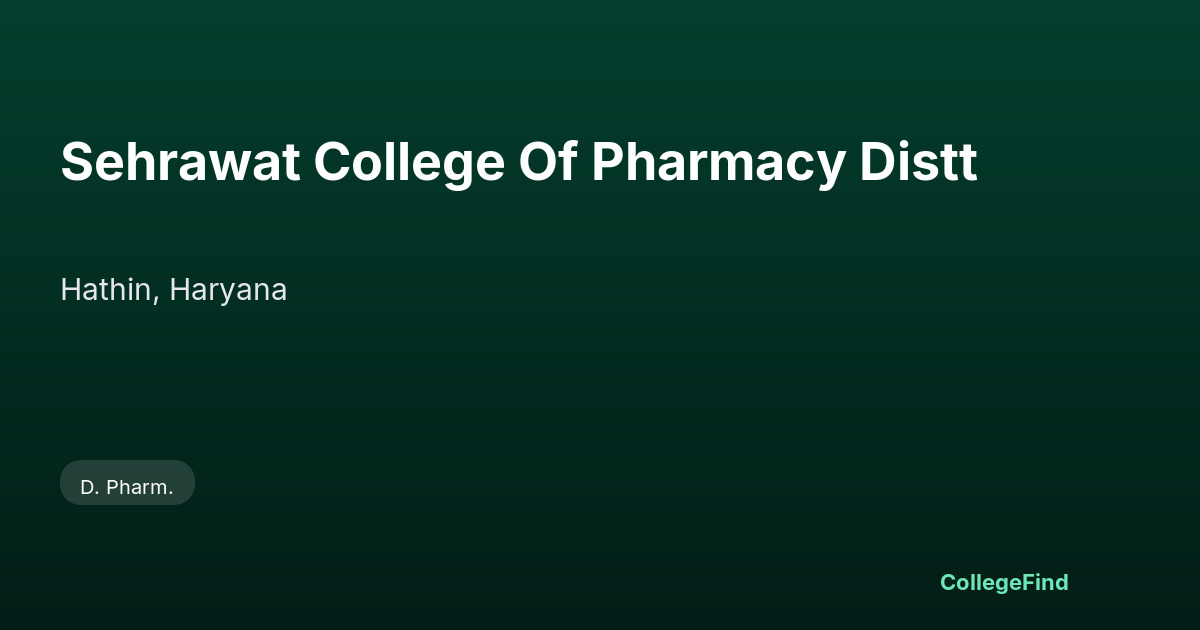 sehrawat college of pharmacy distt
