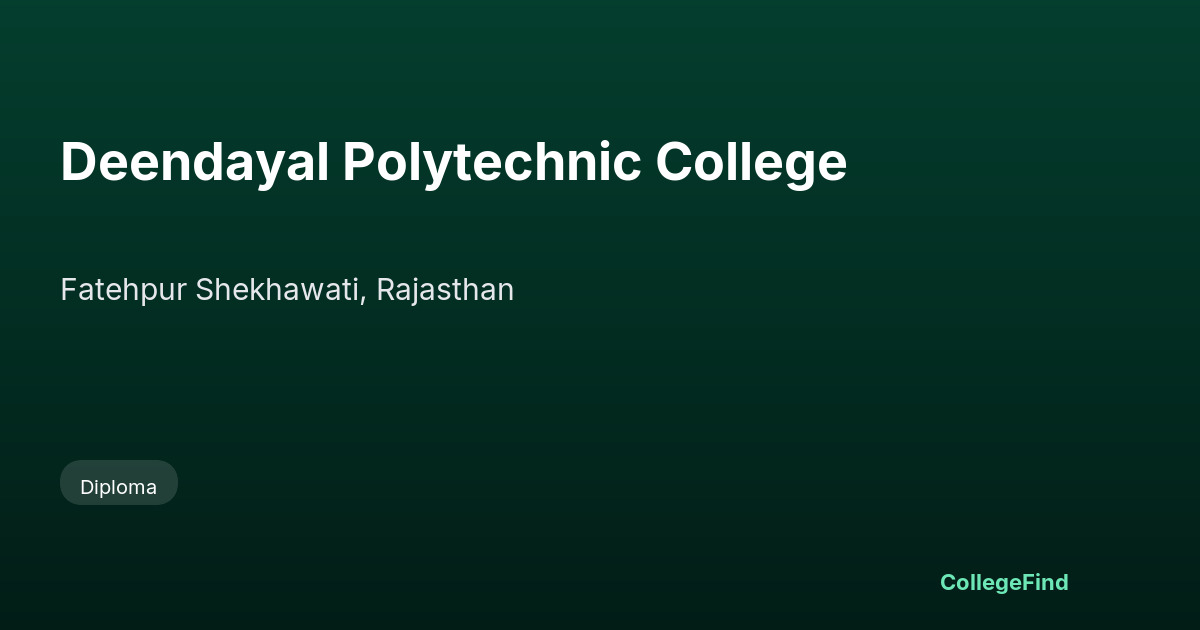 deendayal polytechnic college