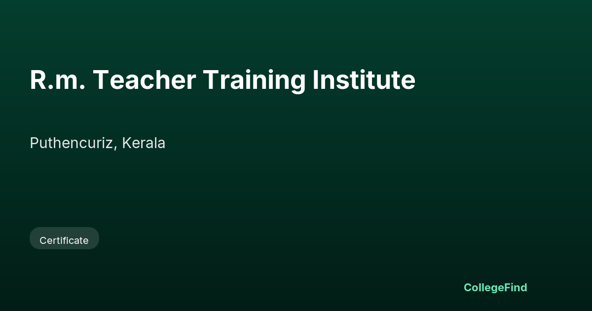 r.m. teacher training institute