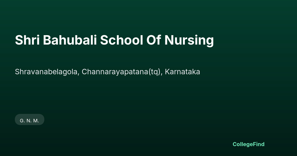 shri bahubali school of nursing