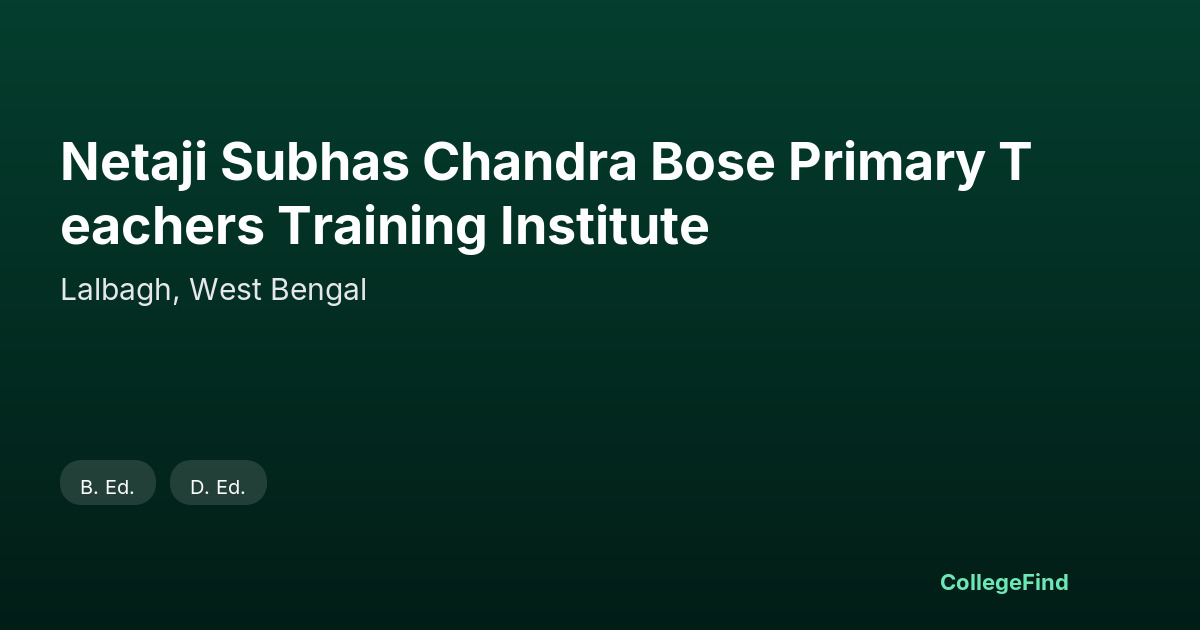 netaji subhas chandra bose primary teachers training institute