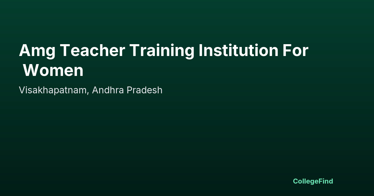 amg teacher training institution for women