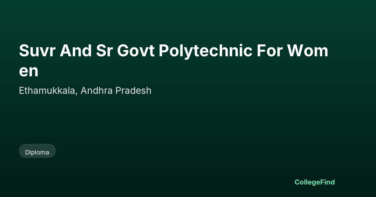 suvr and sr govt polytechnic for women