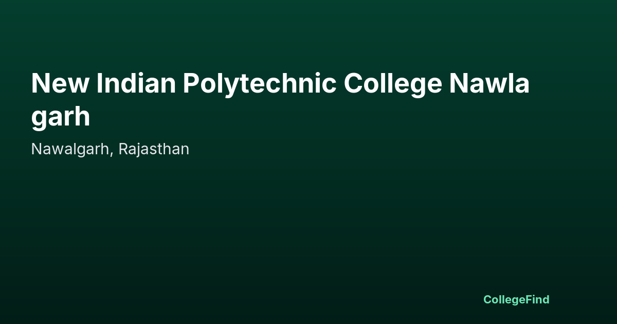 new indian polytechnic college nawlagarh