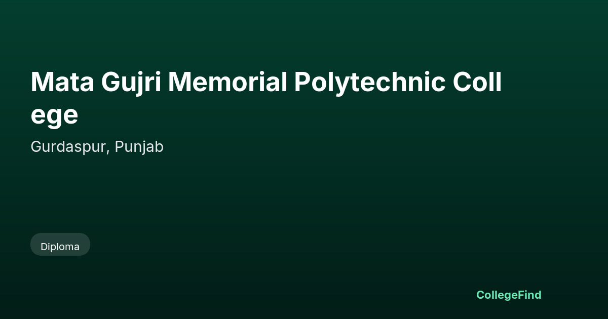 mata gujri memorial polytechnic college