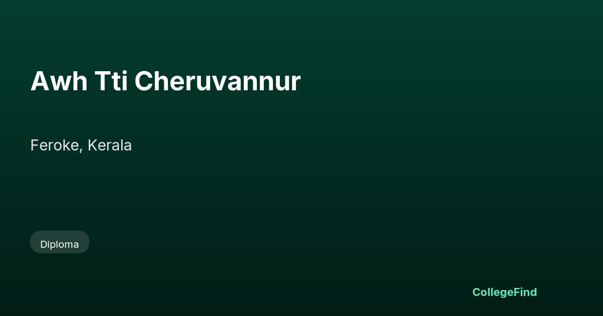 awh tti cheruvannur