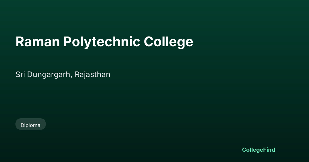 raman polytechnic college
